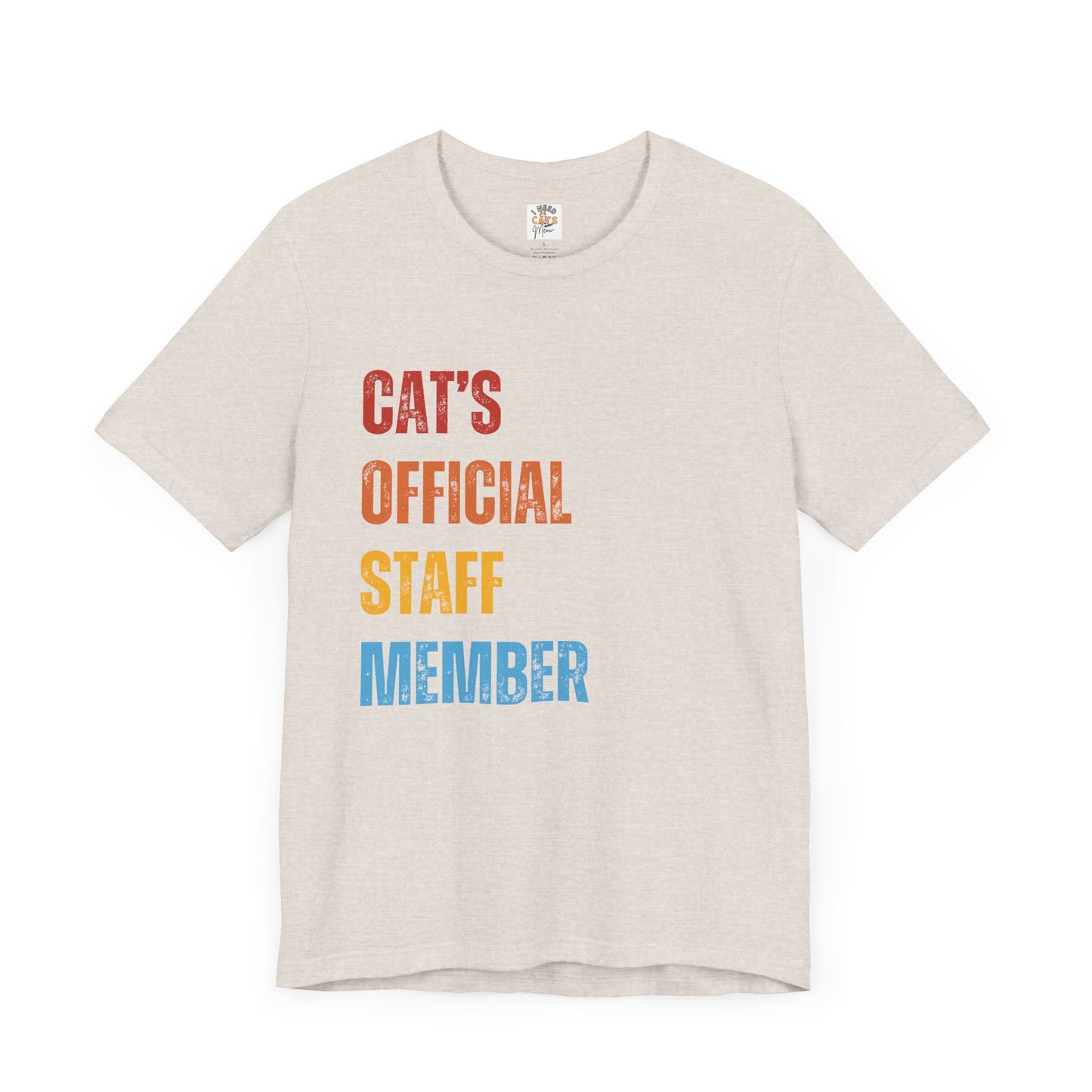 Cat's Official Staff Member Tee