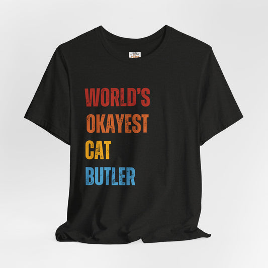 World's Okayest Cat Butler Tee