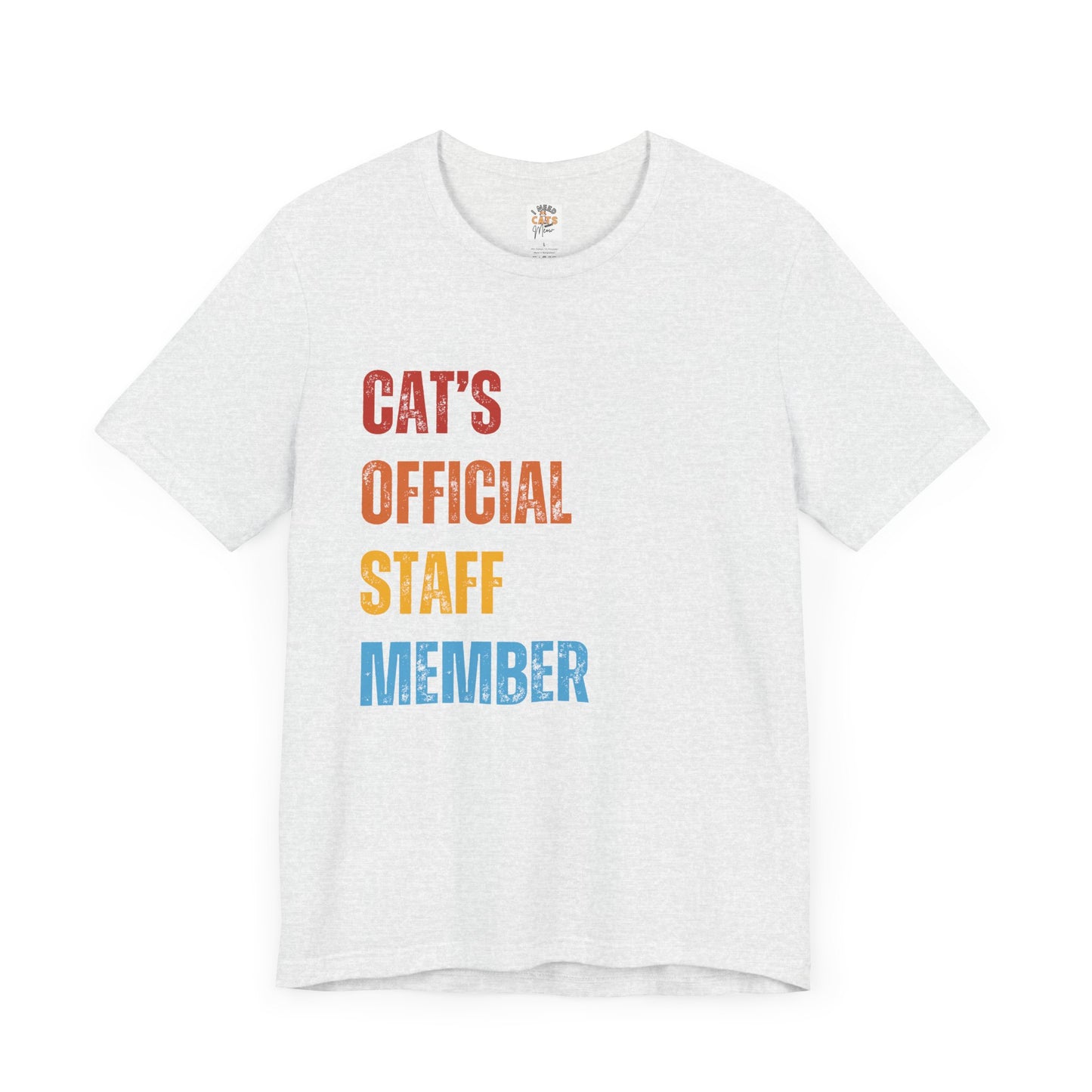 Cat's Official Staff Member Tee